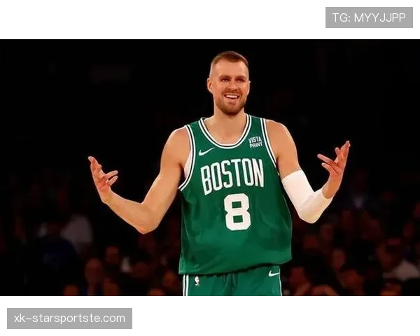 波尔津吉斯拉开空间能力改变球队进攻结构